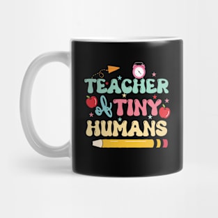 Kindergarten Teacher-Teacher of Tiny Humans Mug